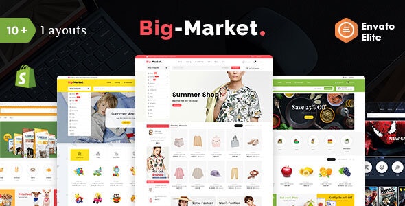 Big Market - Shopify Multi-Purpose Responsive Theme
